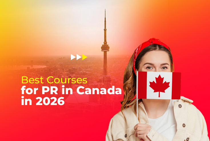 Best Courses for PR in Canada 2026 | Programs & Fees