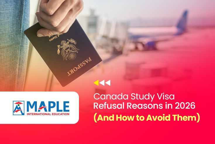 Canada Study Visa Refusal Reasons in 2026/27 (And How to Avoid Them)